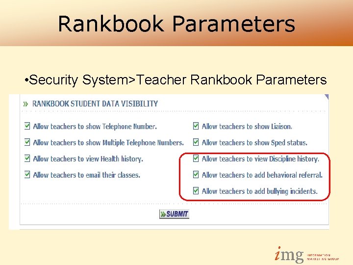 Rankbook Parameters • Security System>Teacher Rankbook Parameters 