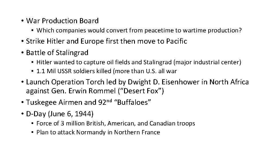  • War Production Board • Which companies would convert from peacetime to wartime