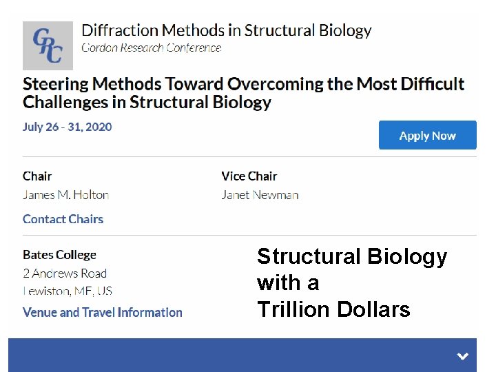 Structural Biology with a Trillion Dollars 