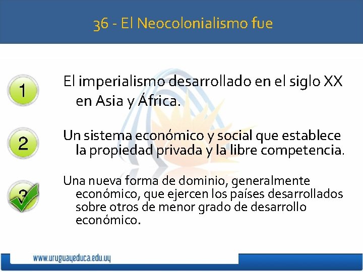 36 - El Neocolonialismo fue El imperialismo desarrollado en el siglo XX en Asia