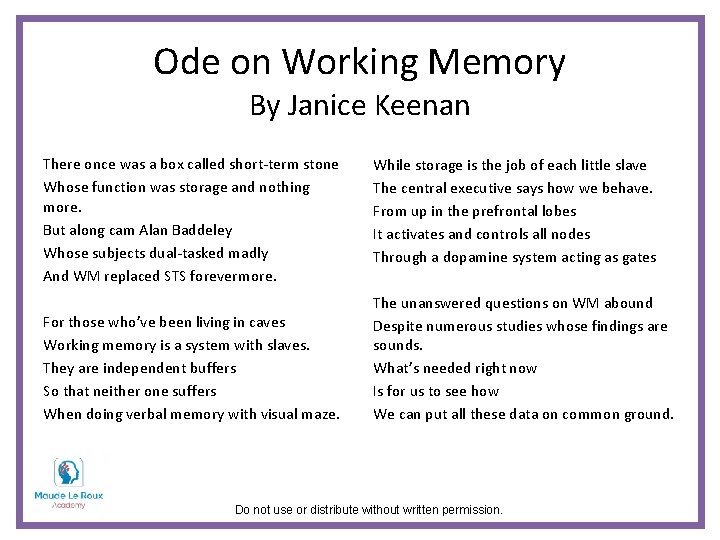 Ode on Working Memory By Janice Keenan There once was a box called short-term