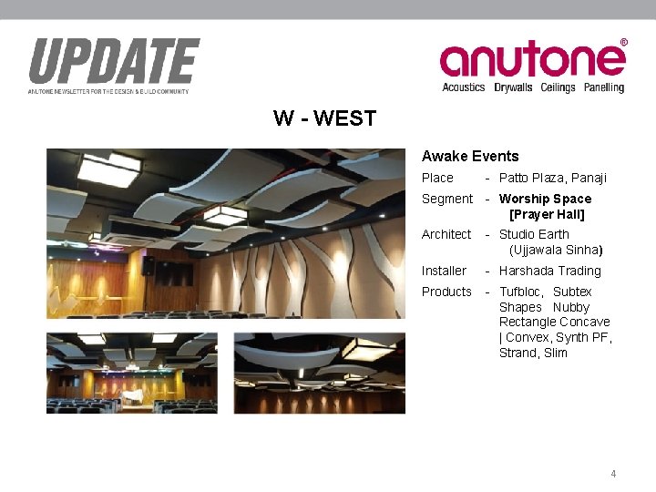 W - WEST Awake Events Place - Patto Plaza, Panaji Segment - Worship Space