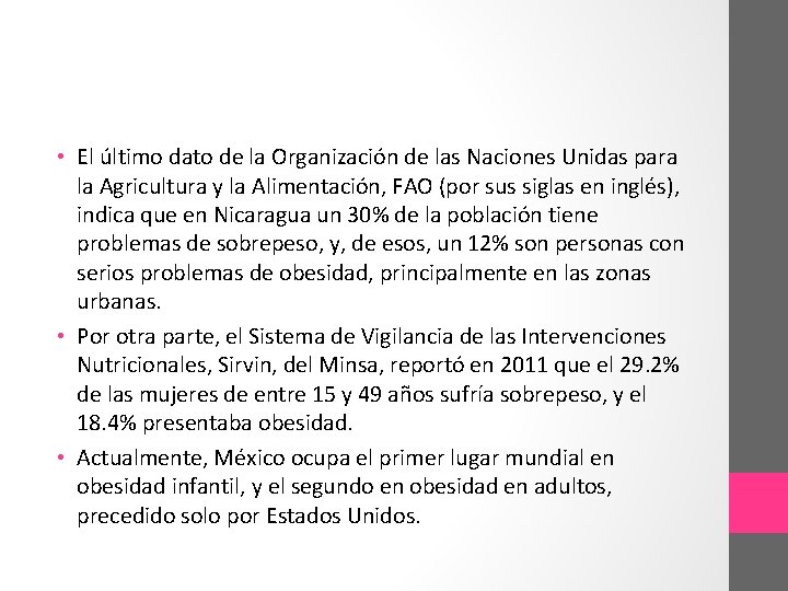  • El último dato de la Organización de las Naciones Unidas para la