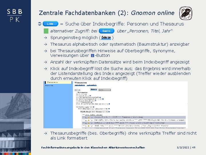 Zentrale Fachdatenbanken (2): Gnomon online Ü = Suche über Indexbegriffe: Personen und Thesaurus alternativer
