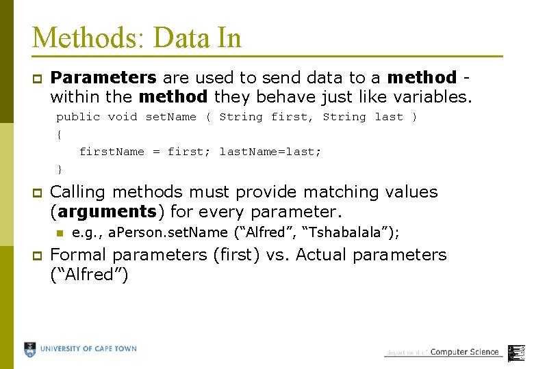 Methods: Data In p Parameters are used to send data to a method within