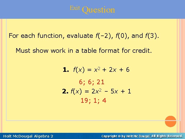 2 -1 Using Transformations to Graph Exit Question Quadratic Functions For each function, evaluate