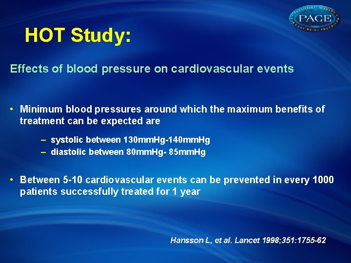 HOT Study: Effects of blood pressure on cardiovascular events • Minimum blood pressures around