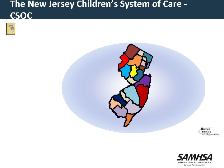 The New Jersey Children’s System of Care CSOC 
