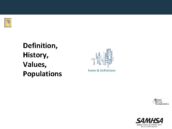 Definition, History, Values, Populations 