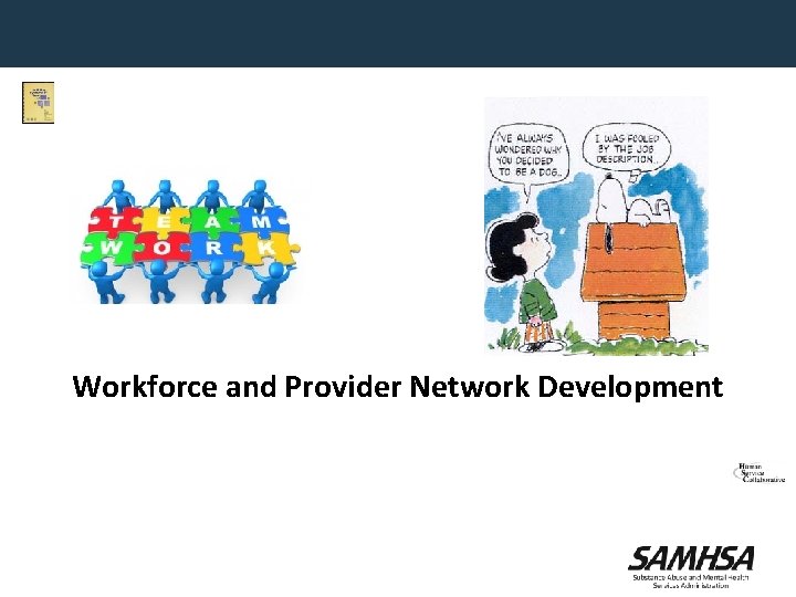 Workforce and Provider Network Development 
