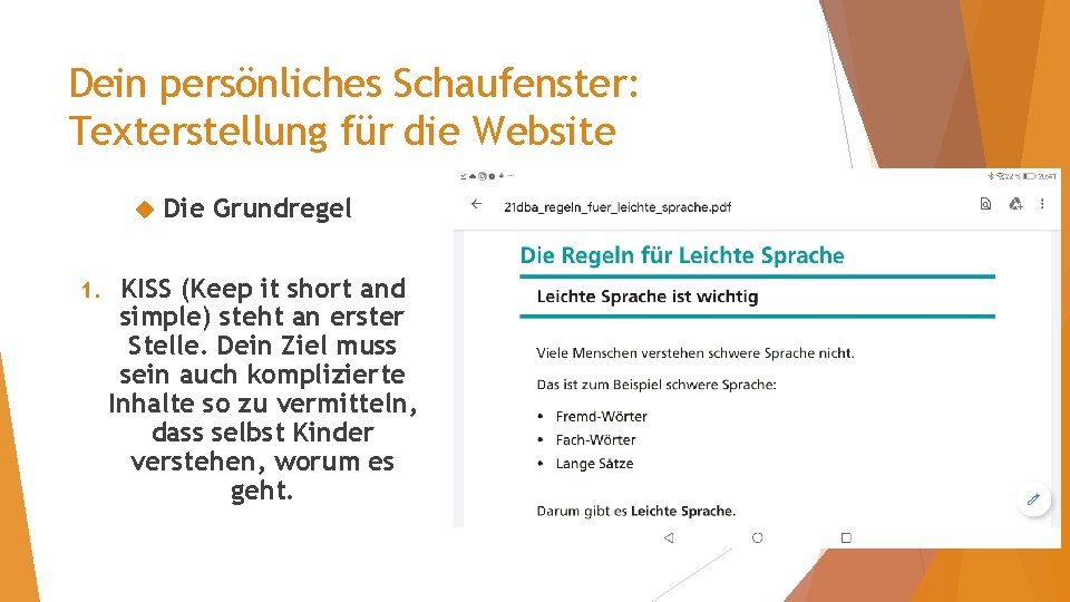 Dein persönliches Schaufenster: Texterstellung für die Website 1. Die Grundregel KISS (Keep it short