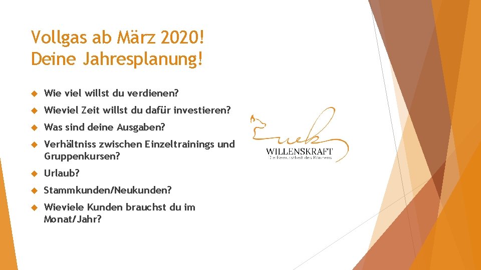 Vollgas ab März 2020! Deine Jahresplanung! Wie viel willst du verdienen? Wieviel Zeit willst