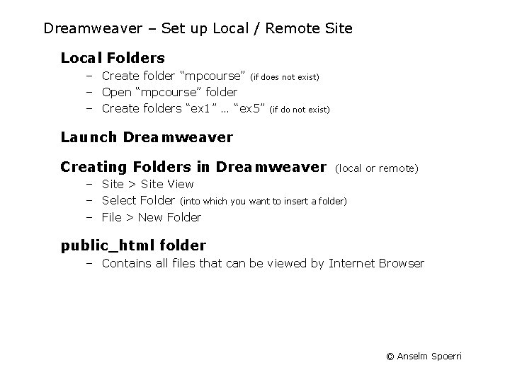Dreamweaver – Set up Local / Remote Site Local Folders – Create folder “mpcourse”