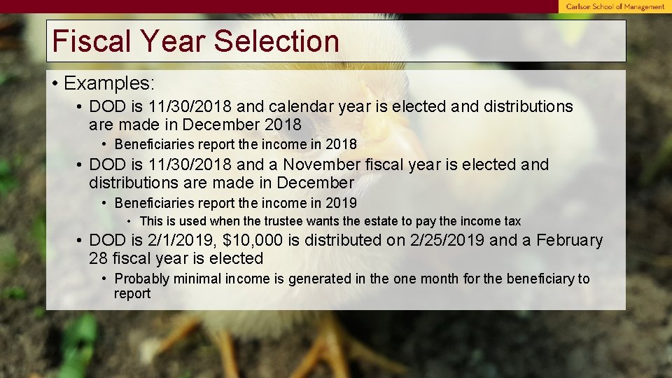 Fiscal Year Selection • Examples: • DOD is 11/30/2018 and calendar year is elected