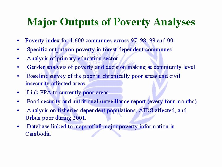 Major Outputs of Poverty Analyses • Poverty index for 1, 600 communes across 97,