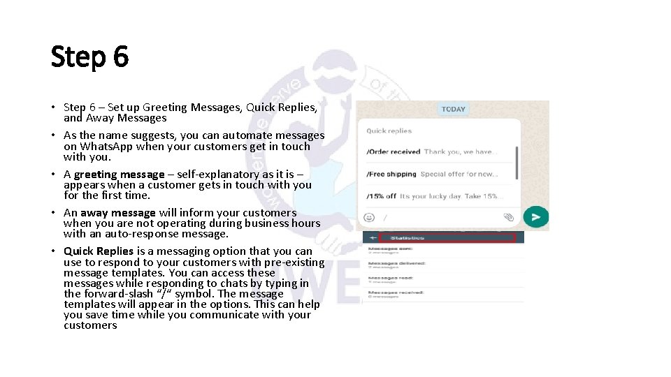 Step 6 • Step 6 – Set up Greeting Messages, Quick Replies, and Away