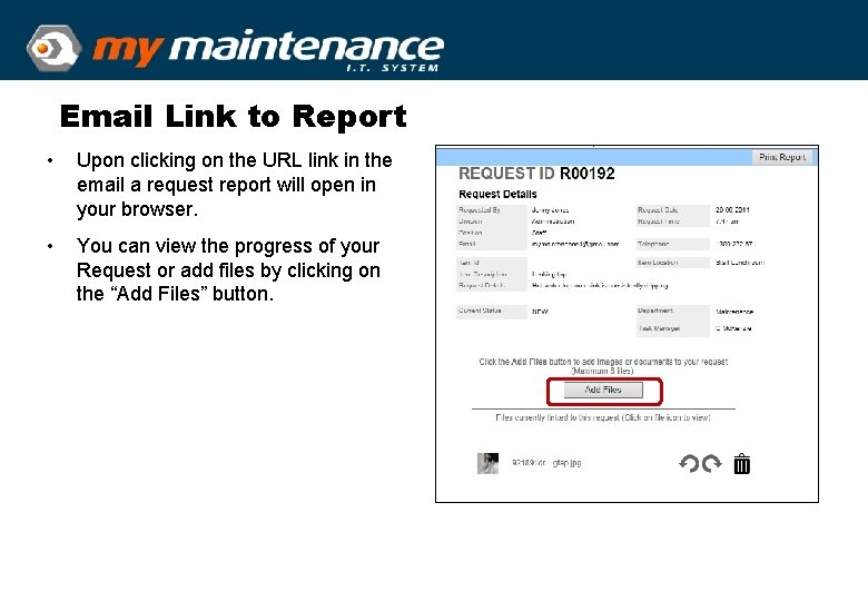 Email Link to Report • Upon clicking on the URL link in the email