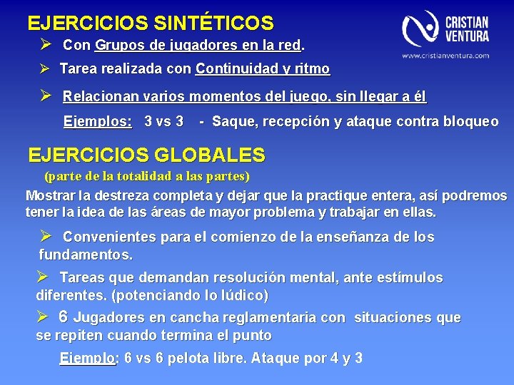 EJERCICIOS SINTÉTICOS Ø Con Grupos de jugadores en la red. Ø Tarea realizada con