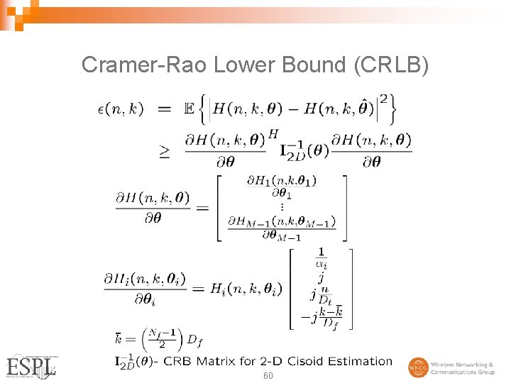 Cramer-Rao Lower Bound (CRLB) 60 