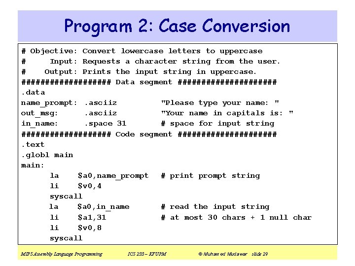 Program 2: Case Conversion # Objective: Convert lowercase letters to uppercase # Input: Requests