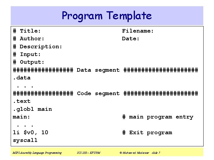 Program Template # Title: Filename: # Author: Date: # Description: # Input: # Output: