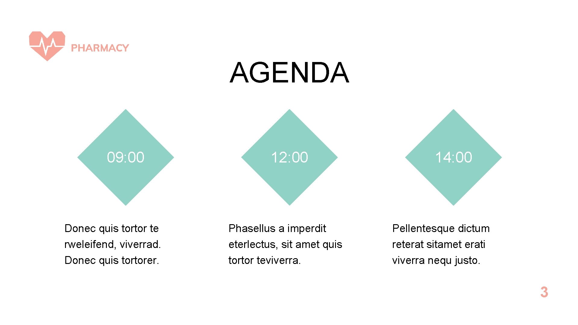 AGENDA 09: 00 Donec quis tortor te rweleifend, viverrad. Donec quis tortorer. 12: 00