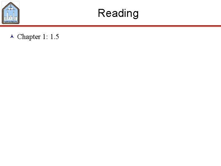 Reading © Chapter 1: 1. 5 