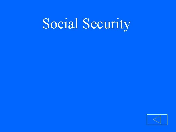 Social Security 