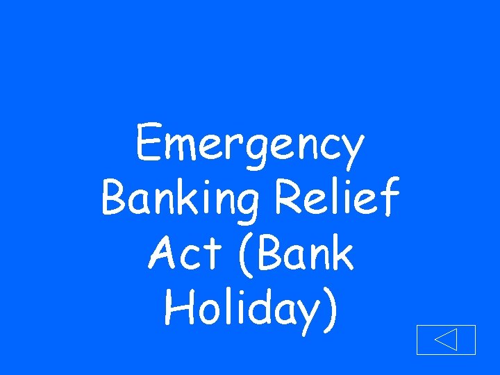 Emergency Banking Relief Act (Bank Holiday) 