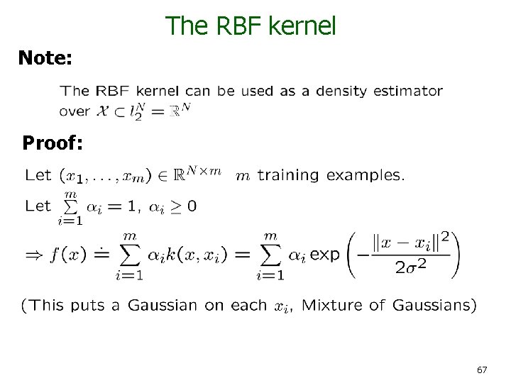 The RBF kernel Note: Proof: 67 