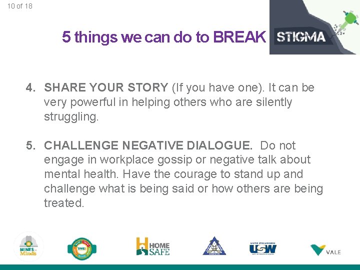 10 of 18 5 things we can do to BREAK 4. SHARE YOUR STORY