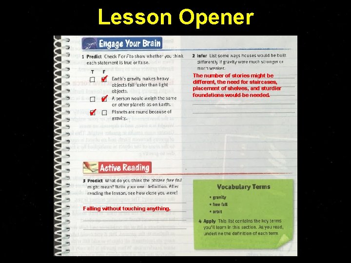 Lesson Opener Falling without touching anything. The number of stories might be different, the