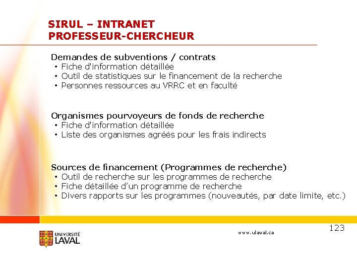 SIRUL – INTRANET PROFESSEUR-CHERCHEUR Demandes de subventions / contrats • Fiche d'information détaillée •