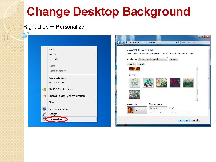 Change Desktop Background Right click Personalize Change Desktop Background Right click Personalize