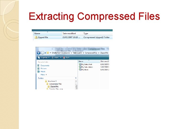 Extracting Compressed Files Extracting Compressed Files