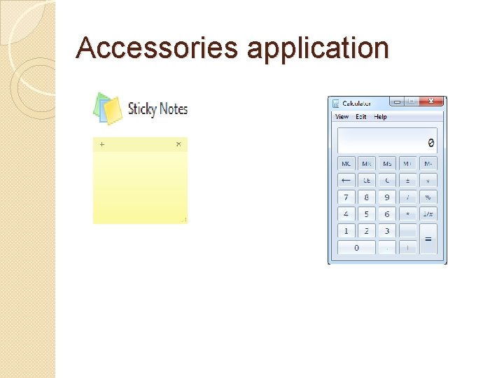 Accessories application Accessories application