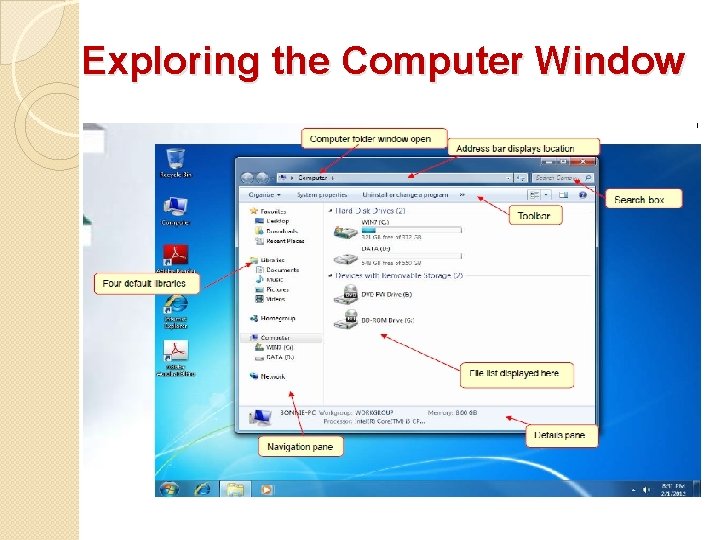 Exploring the Computer Window Exploring the Computer Window