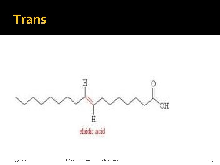 Trans 1/3/2022 Dr Seemal Jelani Chem-160 13 