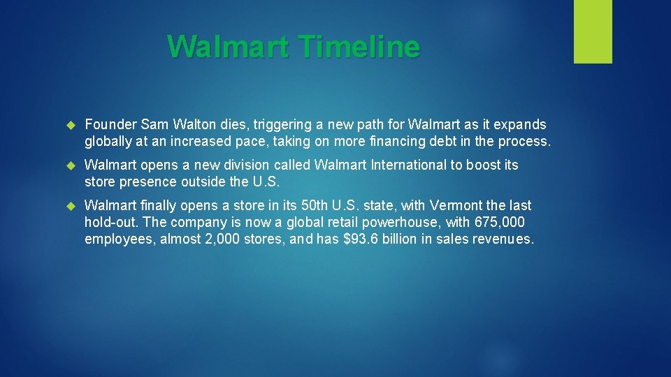 Walmart Timeline Founder Sam Walton dies, triggering a new path for Walmart as it