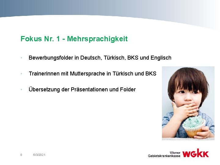 Fokus Nr. 1 - Mehrsprachigkeit • Bewerbungsfolder in Deutsch, Türkisch, BKS und Englisch •