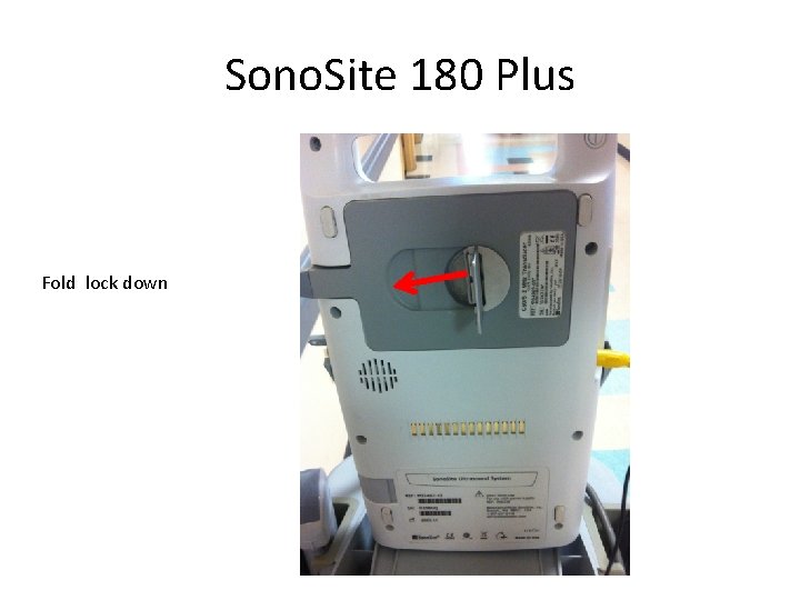 Sono. Site 180 Plus Fold lock down 
