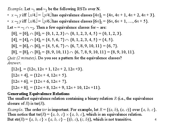 Example. Let ~1 and ~2 be the following RSTs over N. • x ~1
