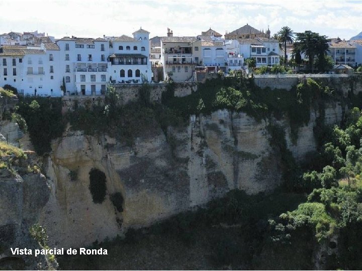 Vista parcial de Ronda 