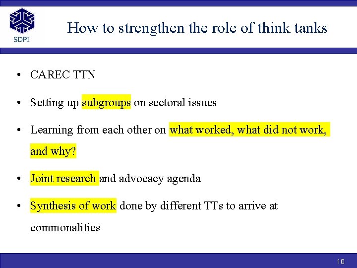 How to strengthen the role of think tanks • CAREC TTN • Setting up