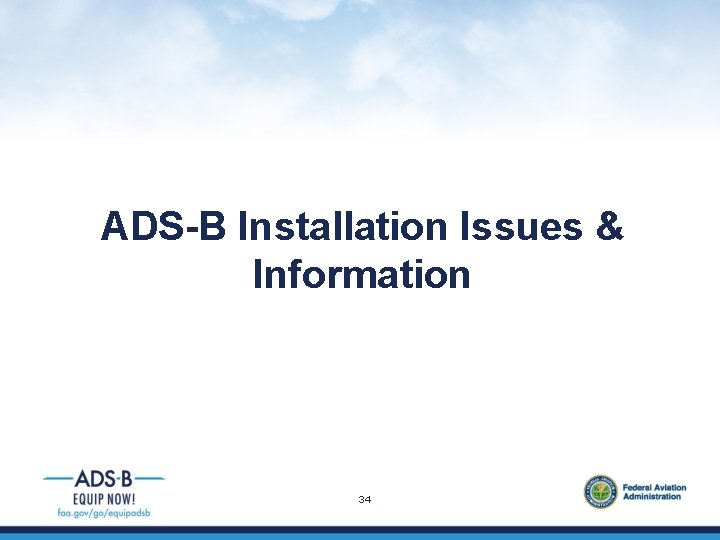 ADS-B Installation Issues & Information 34 