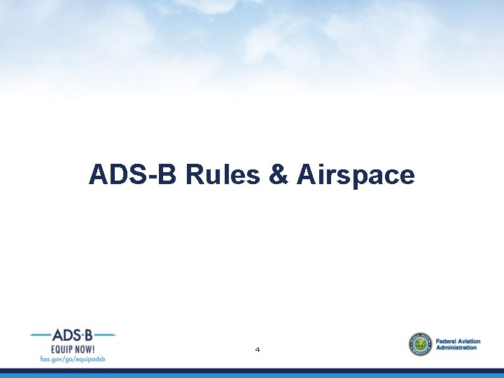 ADS-B Rules & Airspace 4 