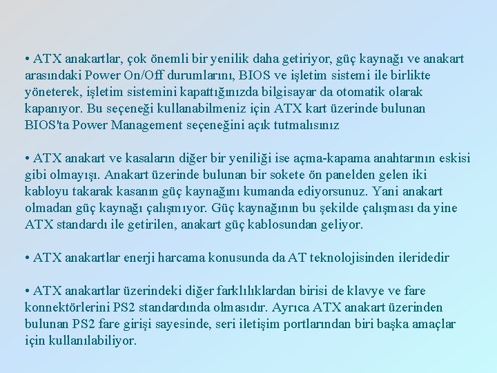  • ATX anakartlar, çok önemli bir yenilik daha getiriyor, güç kaynağı ve anakart