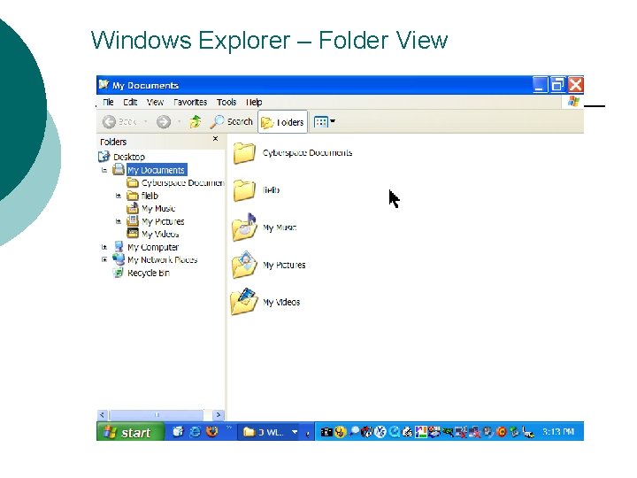 Windows Explorer – Folder View 