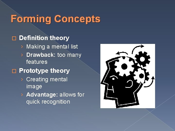 Forming Concepts � Definition theory › Making a mental list › Drawback: too many