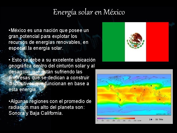 Energía solar en México • México es una nación que posee un gran potencial
